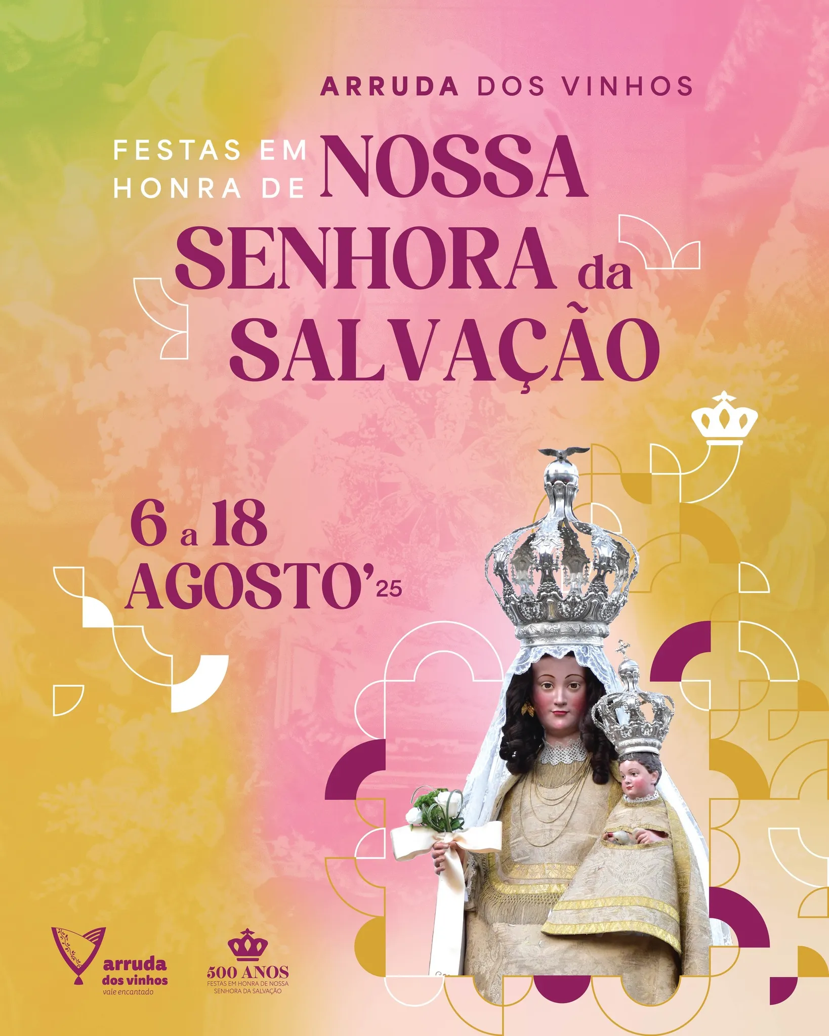 Festas da Senhora da Salvação 2025 em Arruda dos Vinhos